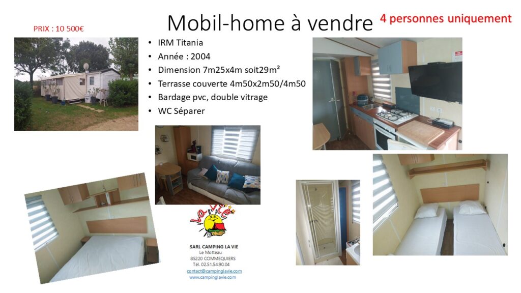 Camping La Vie : Mobil à Vendre Commequiers 26